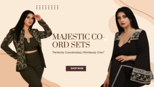 Co-ord Sets - From Casual to Formal, the Perfect Outfit for Every Occasion